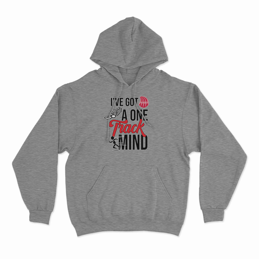 I've Got a One Track Mind Hoodie