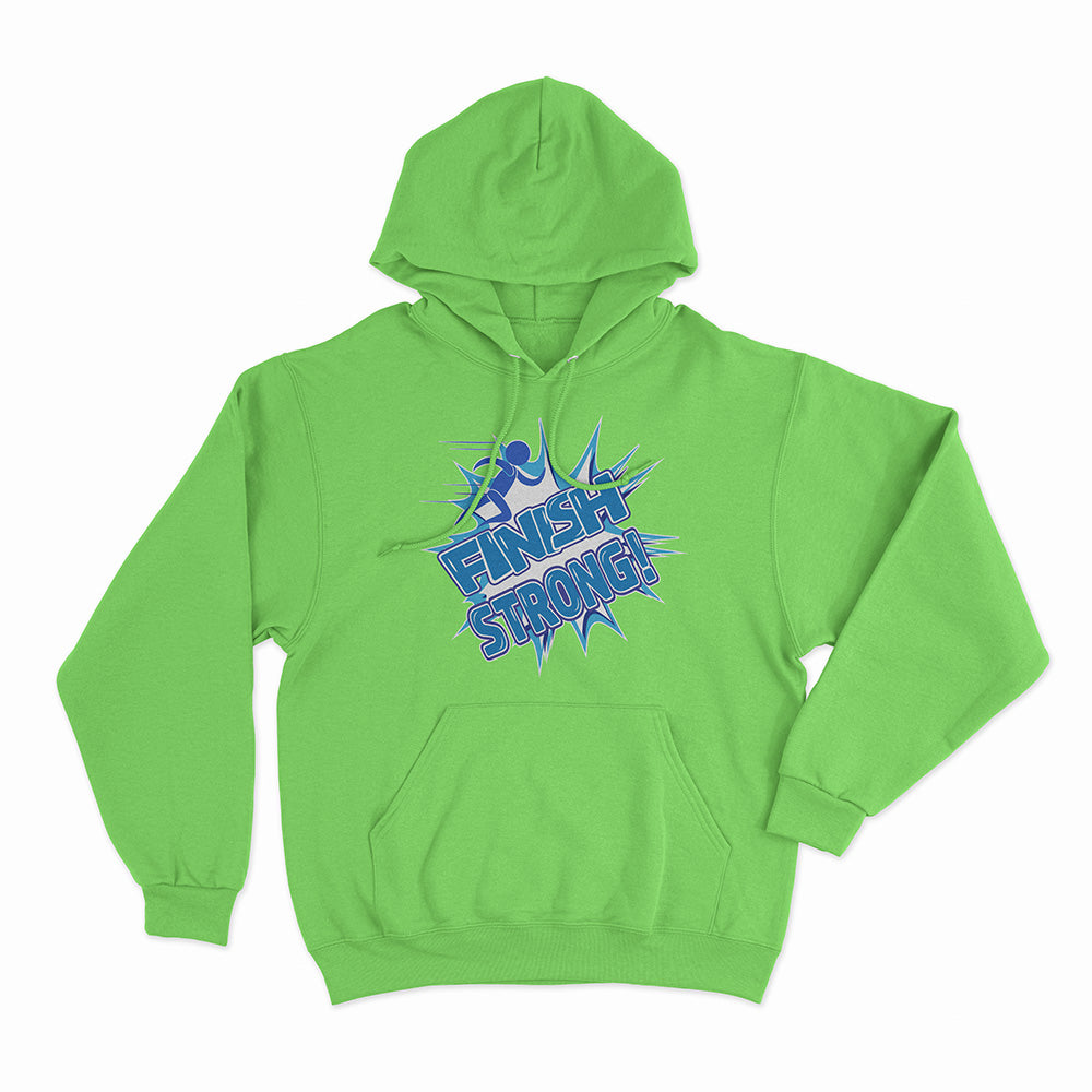 Finish Strong Hoodie