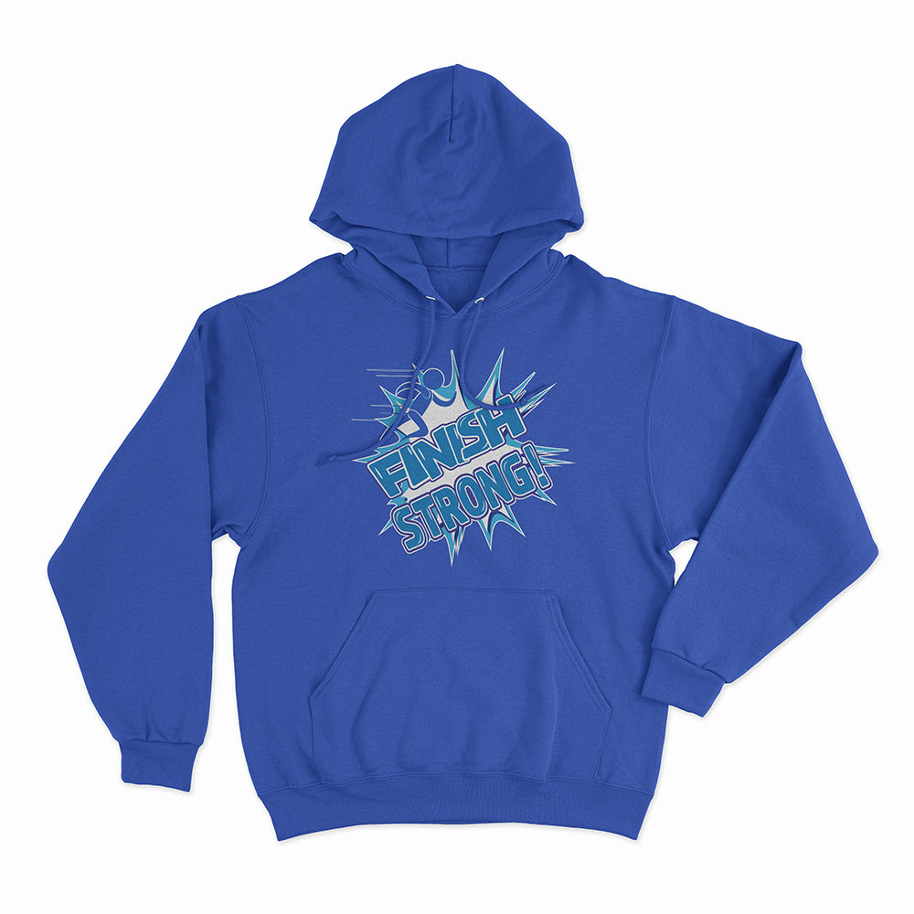 Finish Strong Hoodie