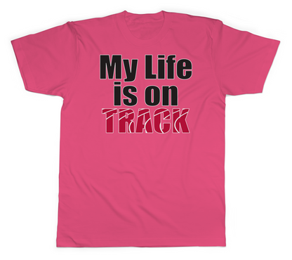 My Life is on Track Basic Tee