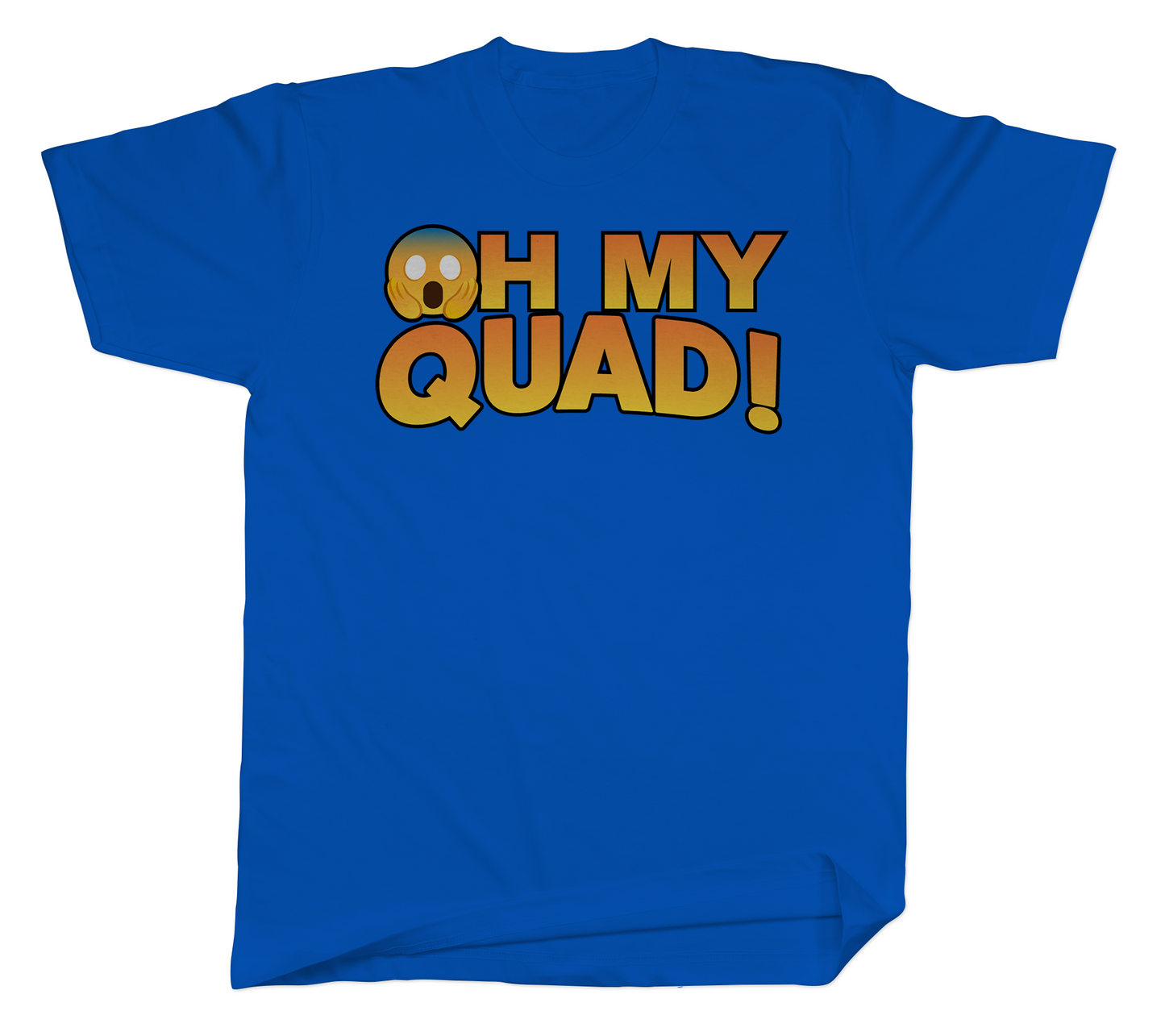 Oh My Quad! Basic Tee