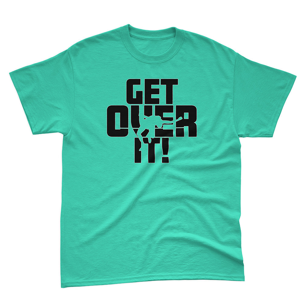 Get Over It Basic Tee