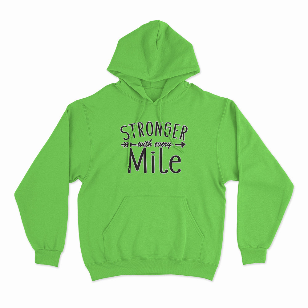 Stronger with Every Mile Hoodie