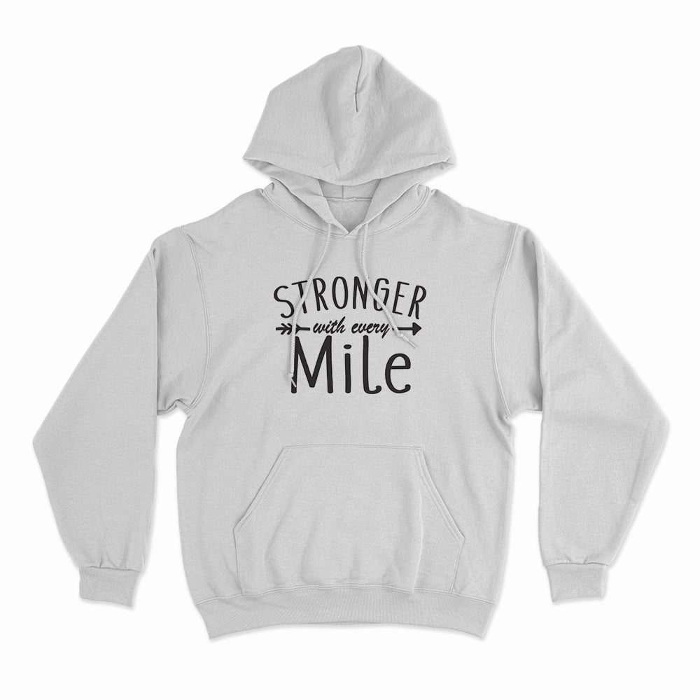 Stronger with Every Mile Hoodie