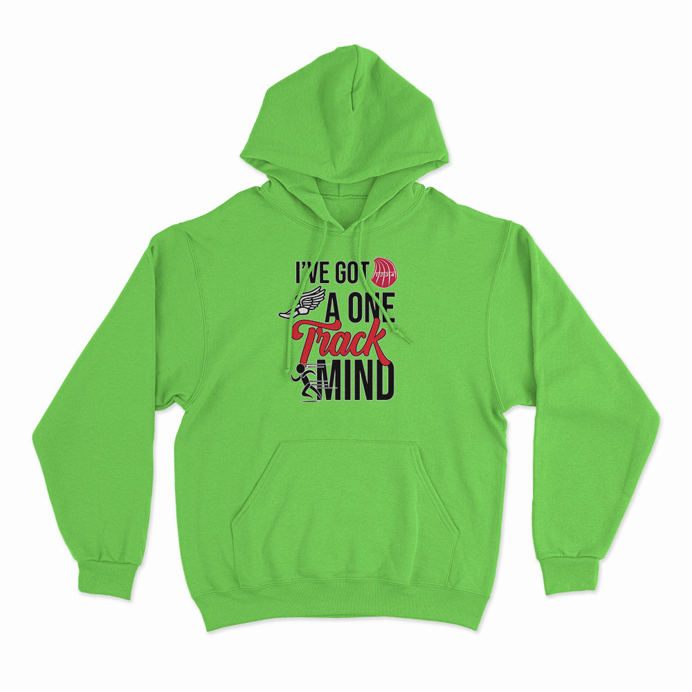 I've Got a One Track Mind Hoodie