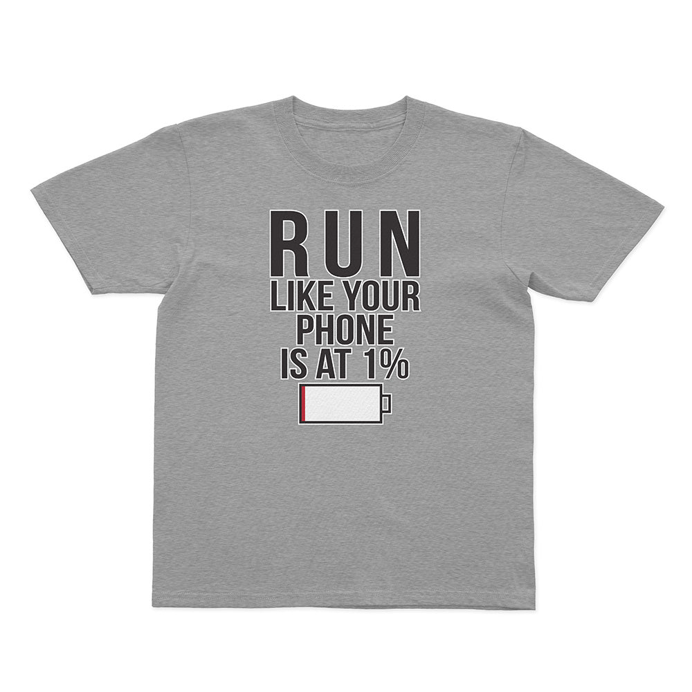 Run Like Your Phone is at 1% Basic Youth Tee