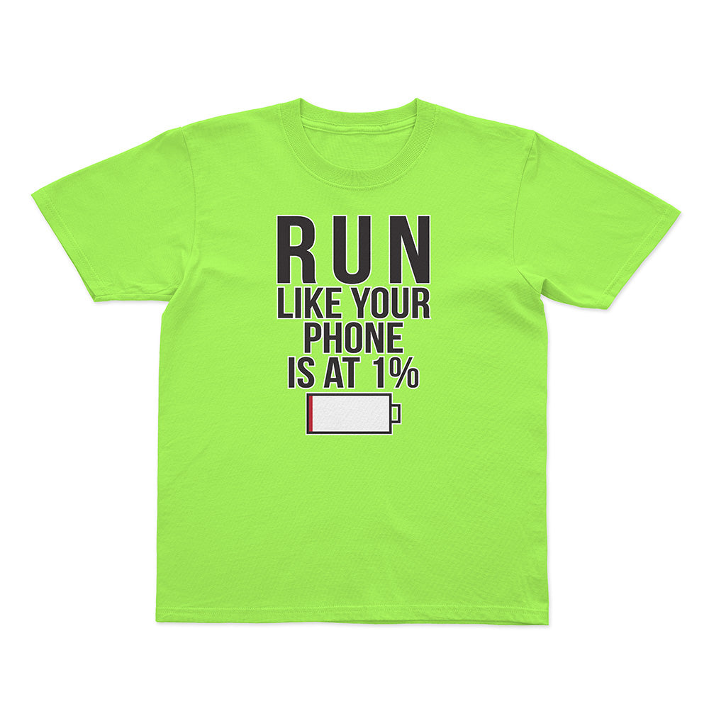 Run Like Your Phone is at 1% Basic Youth Tee