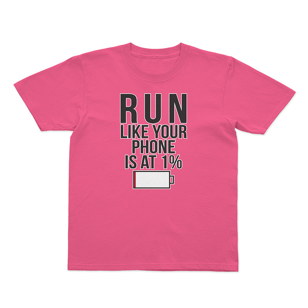Run Like Your Phone is at 1% Basic Youth Tee