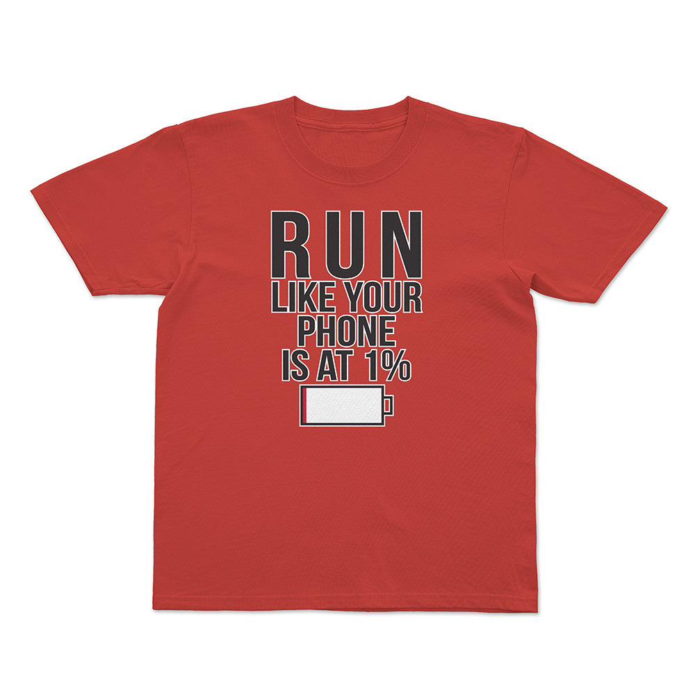 Run Like Your Phone is at 1% Basic Youth Tee