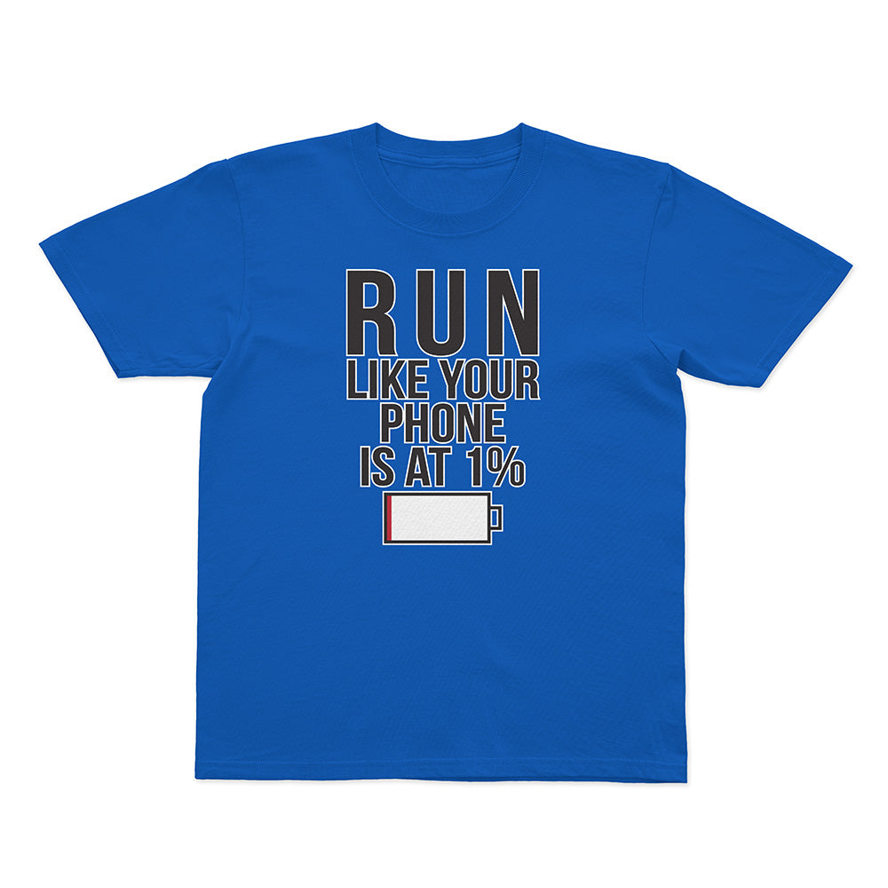 Run Like Your Phone is at 1% Basic Youth Tee