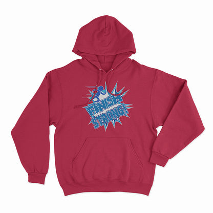 Finish Strong Hoodie