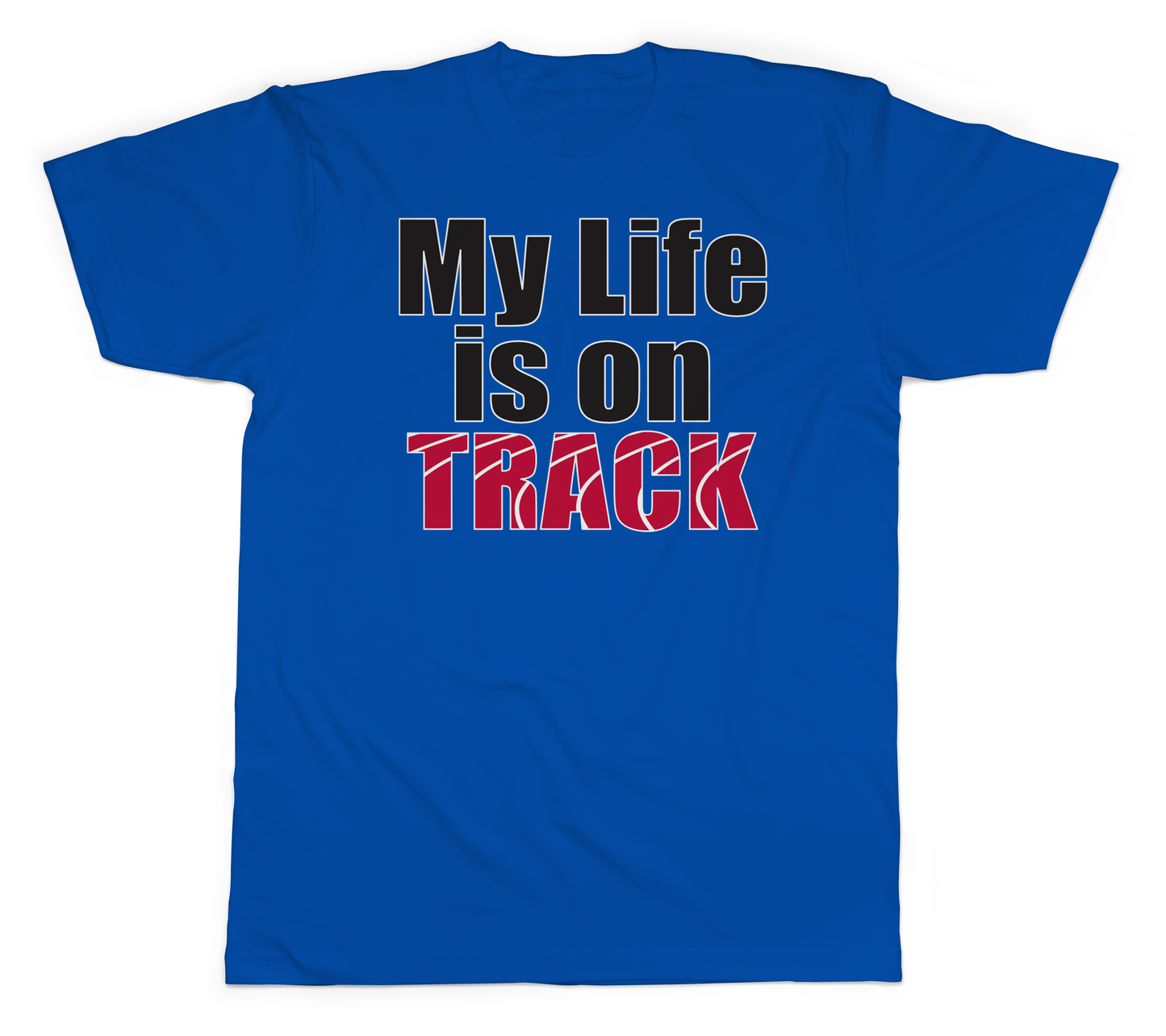 My Life is on Track Basic Tee