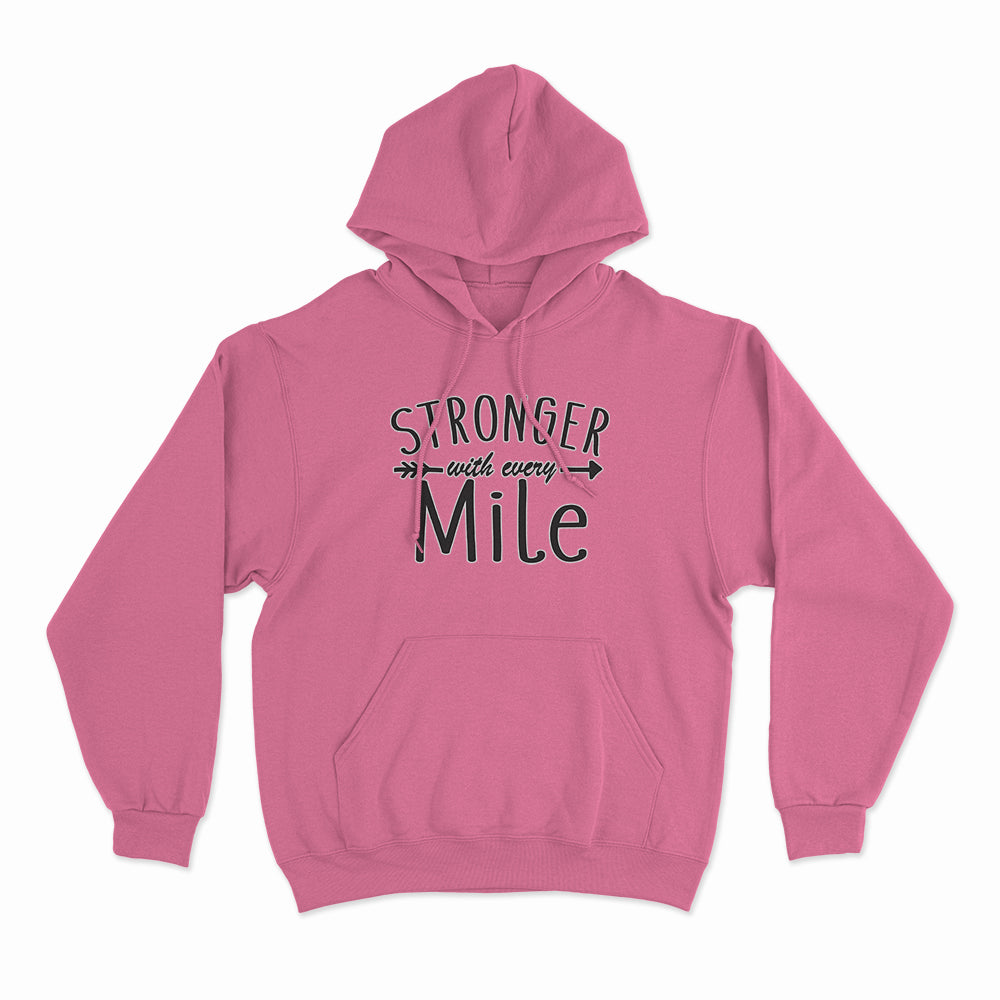 Stronger with Every Mile Hoodie