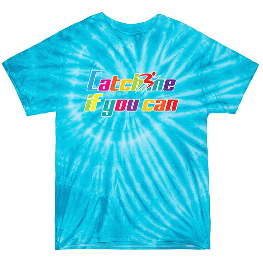 Catch Me If You Can Tie Dye Tee